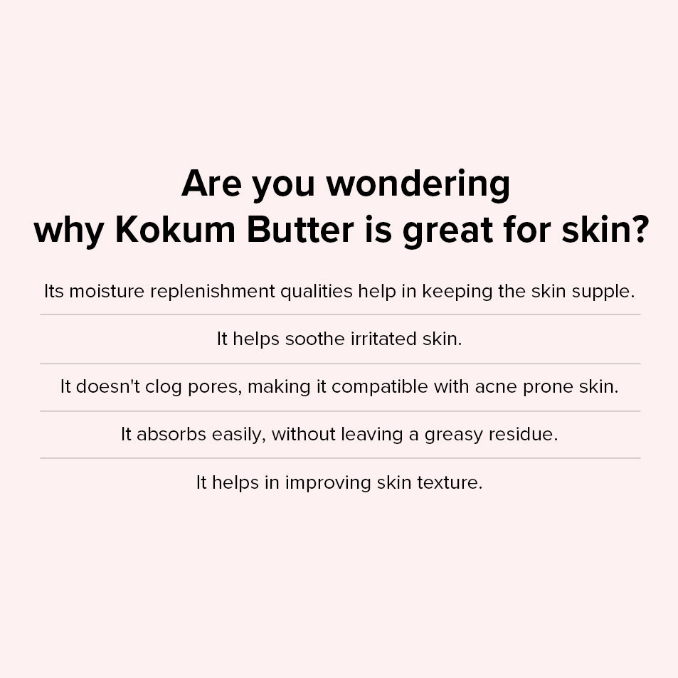 Why kokum butter is great for skin, benefits text card